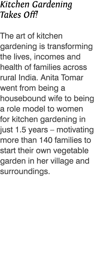 Kitchen Gardening Takes Off  The art of kitchen gardening is transforming the lives, incomes and health of families a   