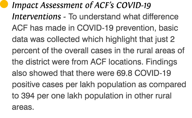  Impact Assessment of ACF s COVID-19 Interventions - To understand what difference ACF has made in COVID-19 preventio   